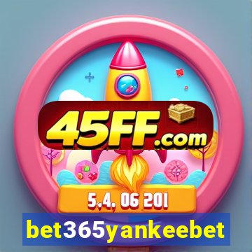 bet365yankeebet
