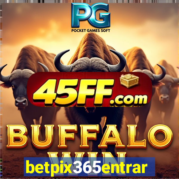 betpix365entrar