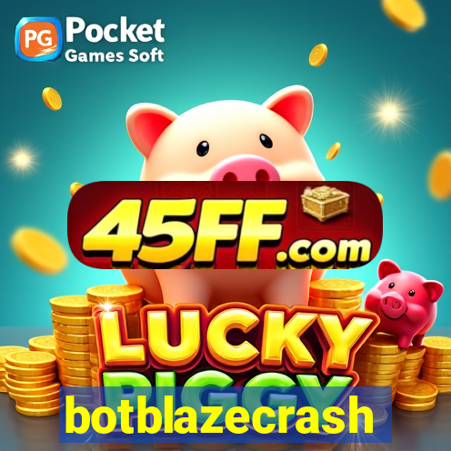 botblazecrash