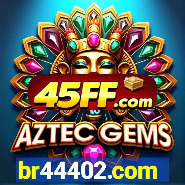 br44402.com