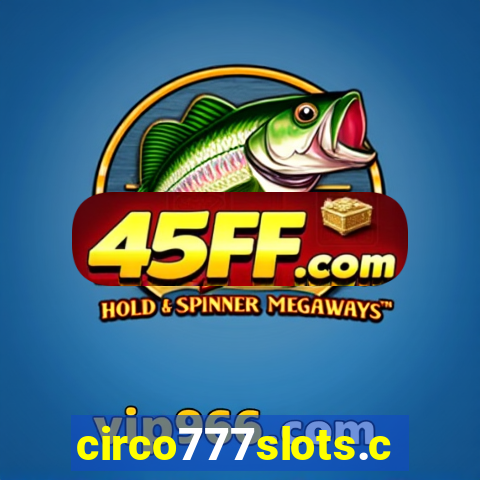 circo777slots.com