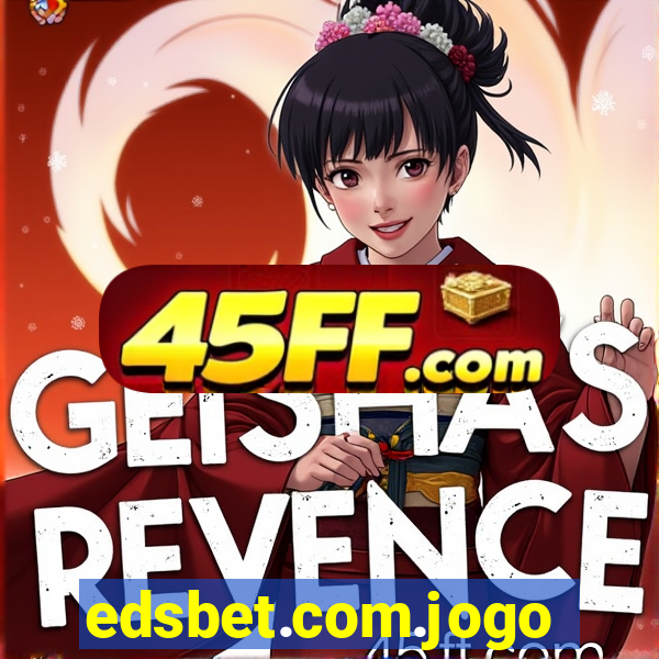 edsbet.com.jogos.app