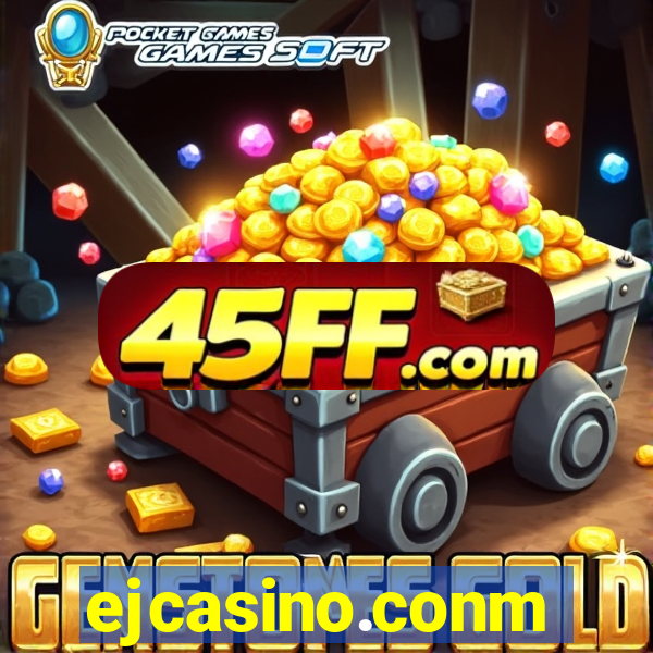 ejcasino.conm