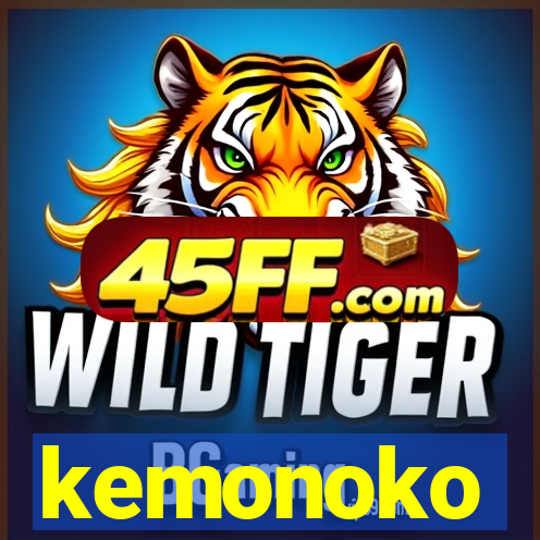 kemonoko
