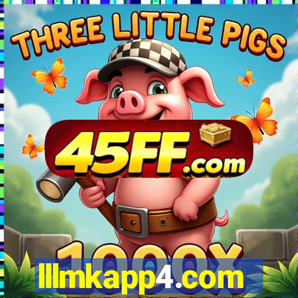 lllmkapp4.com