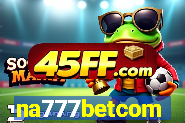 na777betcom