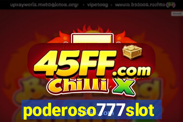 poderoso777slots.com