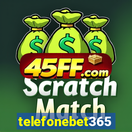 telefonebet365