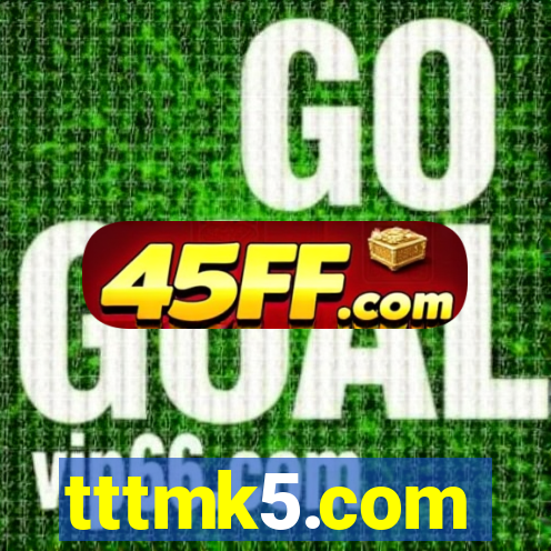 tttmk5.com