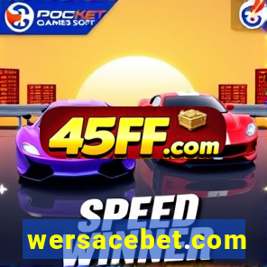 wersacebet.com